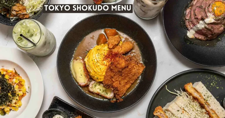 Tokyo Shokudo Menu Price List in Singapore [2024 Updated]